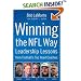 Winning the NFL Way: Leadership Lessons From Football's Top Head Coaches