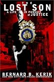 The Lost Son: A Life in Pursuit of Justice