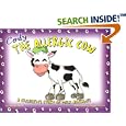 Cody the Allergic Cow: A Children's Story of Milk Allergies by  Nicole Smith