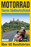  : Motorrad-Touren S&uuml;ddeutschland