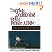 Complete Conditioning for the Female Athlete