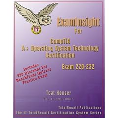 ExamInsight For CompTIA A+ Operating System Technology Exam 220-232