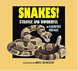 Snakes!: Strange and Wonderful (Outstanding Science Trade Books for Students K-12 (Awards))