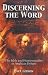 Book Discerning the Word: The Bible and Homosexuality in Anglican Debate