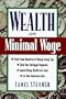 Wealth on Minimal Wage