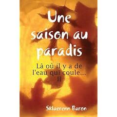 Une Saison Au Paradis