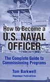 How to Become a U.S. Naval Officer