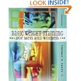 Basic Weight Training for Men and Women by Thomas D. Fahey and Thomas Fahey