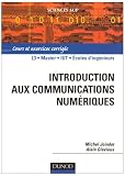Introduction aux communications numériques : Cours et exercices corrigés