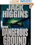 On Dangerous Ground