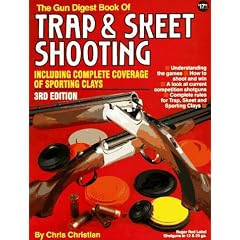 "Gun Digest" Book of Trap and Skeet Shooting
