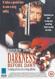 Darkness Before Dawn [1993]
