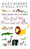 Alexander McCall Smiths African Folk Tales