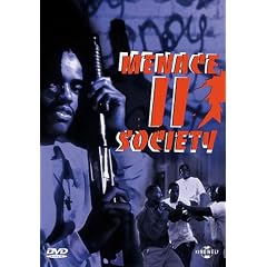 Menace II Society