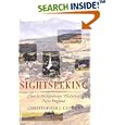 Sightseeking: Clues to the Landscape History of New England (Revisting New England) by Christopher J. Lenney