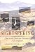 Book Sightseeking: Clues to the Landscape History of New England (Revisting New England)