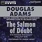 The Salmon of Doubt: Hitchhiking the Galaxy One Last Time