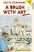 A Brush With Art - Programmes 1-3 [VHS]