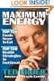 Maximum Energy: Top Ten Health Strategies to Feel Great, Live Longer and Enjoy Life