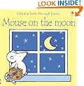 Mouse on the Moon (Usborne Look-Through Books)