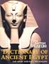 British Museum Dictionary of Ancient Egypt