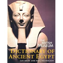 The British Museum Dictionary of Ancient Egypt