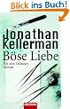 B�se Liebe: Ein Alex-Delaware-Roman