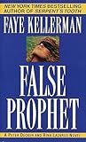 False Prophet (Peter Decker & Rina Lazarus Novels)