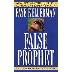 False Prophet (Peter Decker & Rina Lazarus Novels)