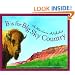 B is for Big Sky Country: A Montana Alphabet Edition 1. (Discover America State By State. Alphabet Series)