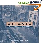 Click here to buy Atlanta: An Illustrated History by  Andy Ambrose and John Lewis.