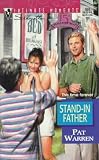 Stand-In Father (Intimate Moments , No 855)