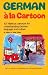 Book German A La Cartoon