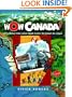 Wow Canada!: Exploring this Land from Coast to Coast