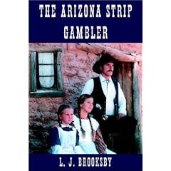The Arizona Strip Gambler
