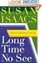 Long Time No See: A Novel