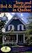 Book Inns and Bed & Breakfasts in Quebec 2004 (Inns and Bed & Breakfasts in Quebec)