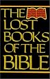 The Lost Books of the Bible
