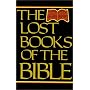 The Lost Books of the Bible