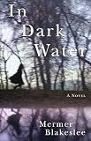 In Dark Water