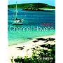 "Yachting Monthly's" Channel Havens: The Secret Inlets and Secluded Anchorages of the Channel (Yachting Monthly's S.)