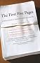 The First Five Pages: A Writer's Guide to Staying Out of the Rejection Pile The First Five Pages: A Writer's Guide to Staying Out of the Rejection Pile