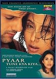 Pyaar Tune Kya Kiya