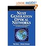 Next Generation Optical Networks: The Convergence of IP Intelligence and Optical Technologies