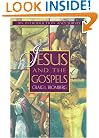 Jesus and the Gospels