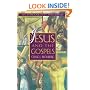 Jesus and the Gospels