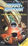 Perry Rhodan, tome 188 : L\'Humanité au crépuscule