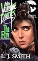 The Fury (Vampire Diaries, No 3)