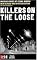 Killers On the Loose: Unsolved Cases of Serial Murder