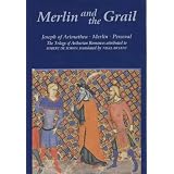 Merlin and the Grail: Joseph of Arimathea, Merlin, Perceval: The Trilogy of Arthurian Prose Romances attributed to Robert de Boron (Arthurian Studies) (v. 48)